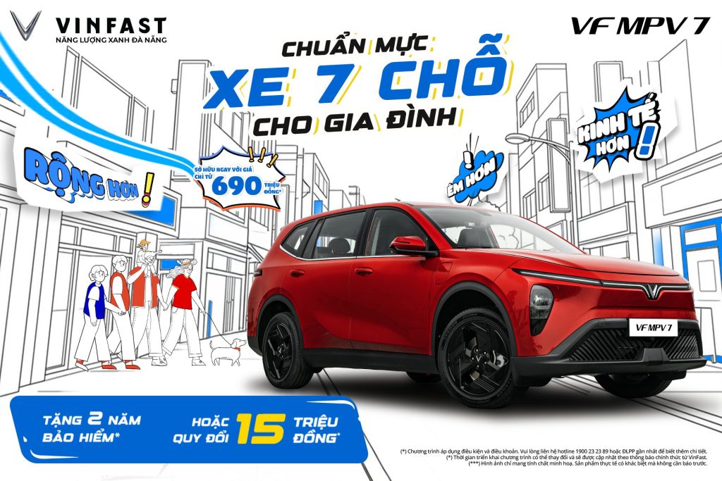 VINFAST VF MPV 7 KHÔNG GIAN RỘNG -TRẢI NGHIỆM ÊM – TRỌN VẸN CHO CẢ GIA ĐÌN